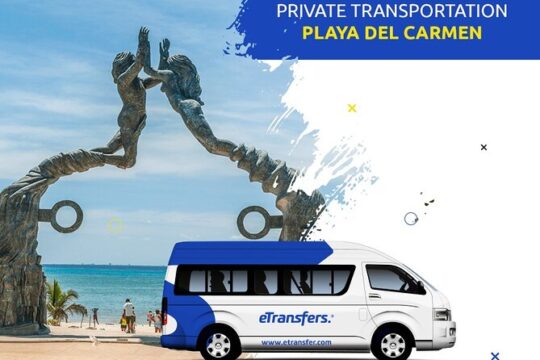 Playa del Carmen Private Transportation From-To Cancun Airport